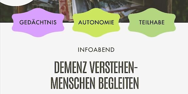 Einladung zum Infoabend: Demenz verstehen - Menschen begleiten