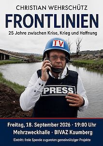 Titelbild von Vortrag Christian Wehrschütz Frontlinien