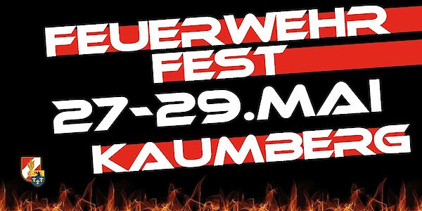 Vielseitiges Programm beim Kaumberger Feuerwehrfest von 27.-29. Mai