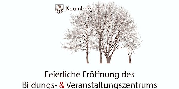 Feierliche Eröffnung des Bildungs- & Veranstaltungszentrums